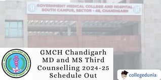 GMCH Chandigarh MD and MS Third Counselling 2024-25 Schedule Out; Check Details Here